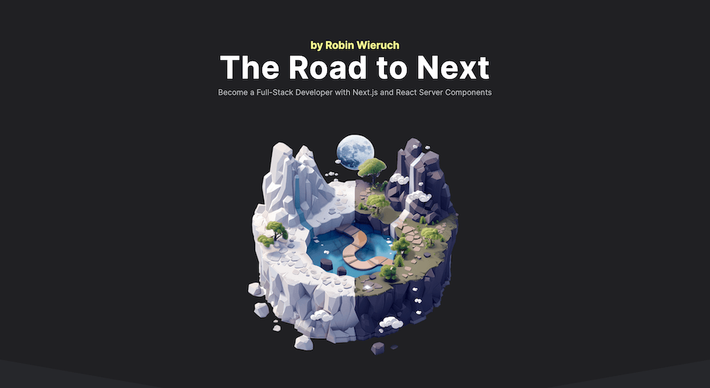 The Road to Next - Full-Stack Next.js Course